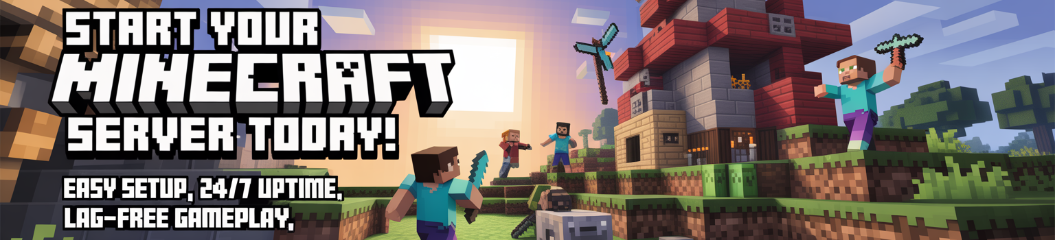 Minecraft server hosting ad with players building and text saying Start Your Minecraft Server Today
